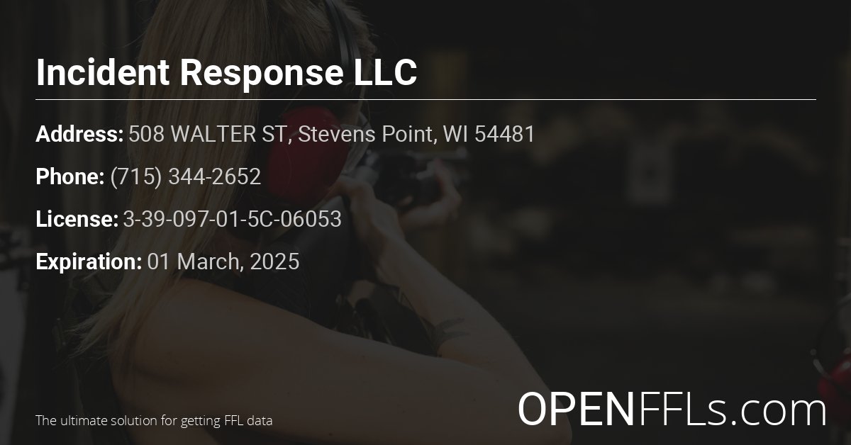 FFL Incident Response LLC 3-39-097-01-5C-06053 info card