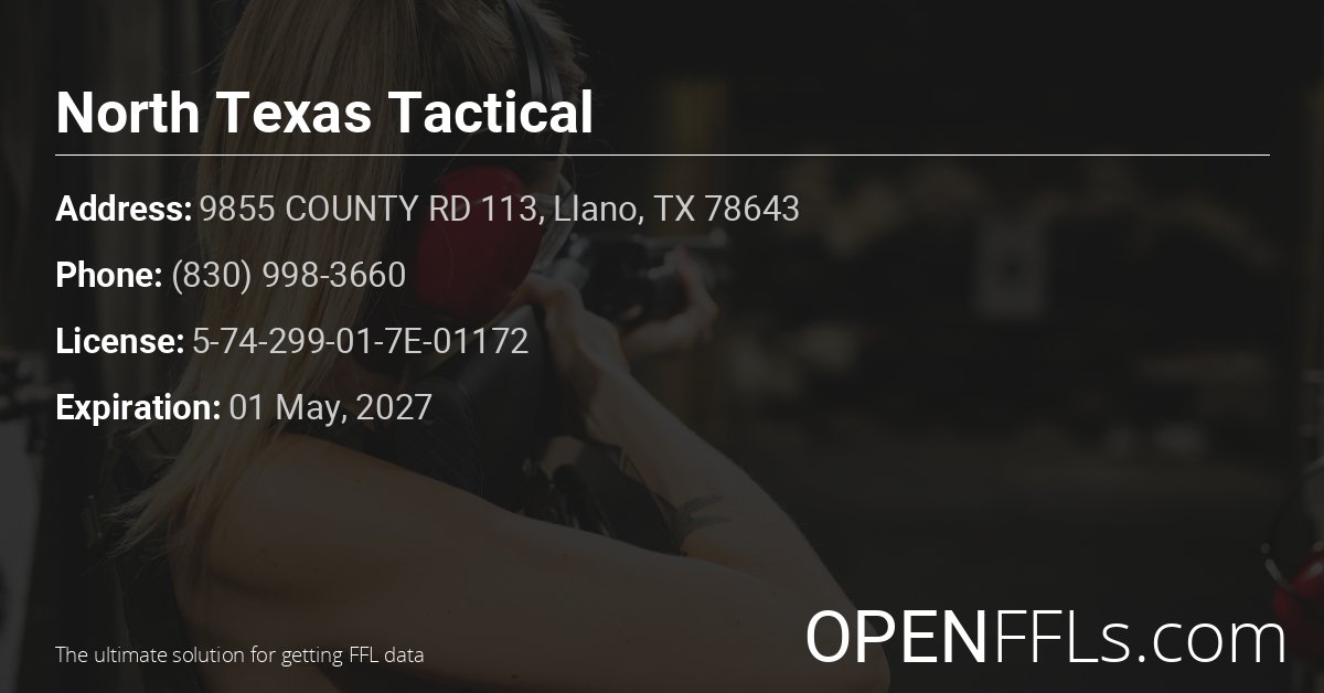 FFL North Texas Tactical 5-74-299-01-7E-01172 info card