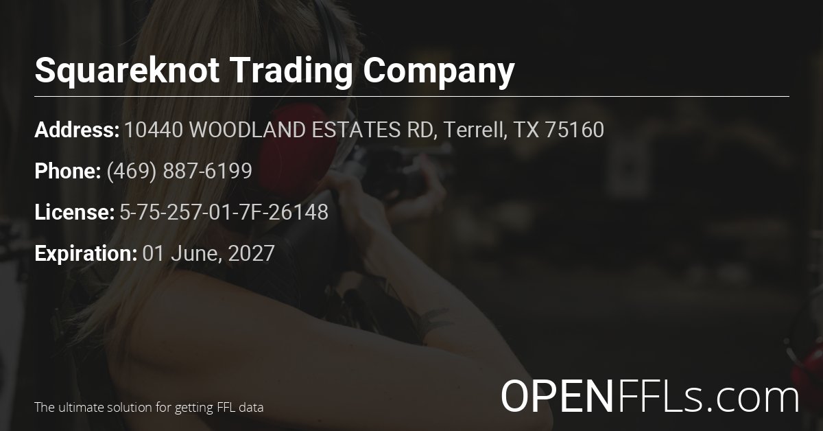 FFL Squareknot Trading Company 5-75-257-01-7F-26148 info card