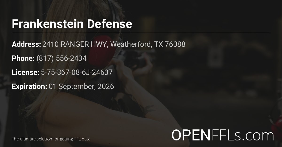 FFL Frankenstein Defense 5-75-367-08-6J-24637 info card